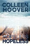 Hopeless: Colleen Hoover 9781481251884: Hopeless