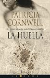 La Huella (Kay Scarpetta Mysteries)