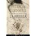 La Huella (Kay Scarpetta Mysteries)