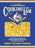 Cooking on the Lam