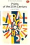Prints of the Twentieth Century (World of Art)