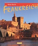 Reise durch Frankreich - Ulli Langenbrinck