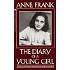 Anne Frank the Diary of a Young Girl