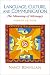 Book Language, Culture, and Communication: The Meaning of Messages (4th Edition)
