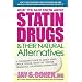 What You Must Know About Statin Drugs & Their Natural Alternatives