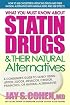 What You Must Know About Statin Drugs & Their Natural Alternatives