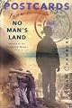 Postcards From No Man's Land