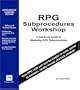 RPG Subprocedures Workshop