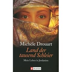 Land der tausend Schleier: Mein Leben in Jordanien