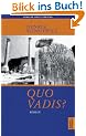 Quo vadis?