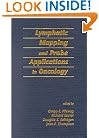 Lymphatic Mapping and Probe Applications in Oncology