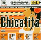 Capleton -  Chicatita: Greensleeves Rhythm Album #63