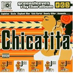 Chicatita: Greensleeves Rhythm Album #63