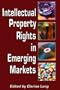 Intellectual Property Rights in Emerging Markets