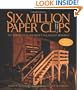 Six Million Paper Clips: The Making of a Children's Holocaust Memorial