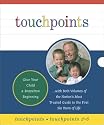 Boxed Set Of Touchpoints And Touchpoints 3-6