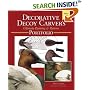 The Decorative Decoy Carver's Ultimate Painting & Pattern Portfolio, Series Two (Decorative Decoy Carver's)