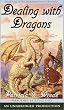 The Enchanted Forest Chronicles Book One: Dealing with Dragons