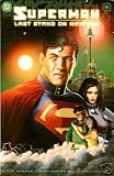 Superman: Last Stand On Krypton (Elseworlds)
