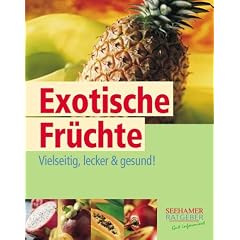 Exotische Fr�chte