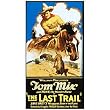 Last Trail, The - Movie Poster