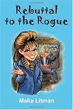 Buy : Rebuttal to the Rogue (Volume 1)