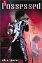 Possessed: The Rise and Fall of Prince Possessed: The Rise and Fall of Prince