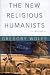 Book The NEW RELIGIOUS HUMANISTS