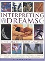 Interpreting Dreams: A History of Dream Analysis
