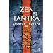 Zen et Tantra