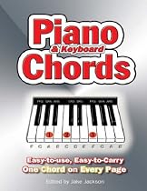 Piano and Keyboard Chords: Easy to Use, Easy to Carry, One Chord on Every Page
