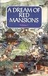 A Dream of Red Mansions (I-III)