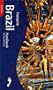 Footprint Brazil Handbook : The Travel Guide