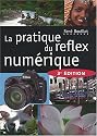 La pratique du reflex numérique