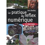 La pratique du reflex num�riquepar Ren� Bouillot