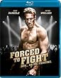 Forced to Fight [Blu-ray] [2012] [US Import]