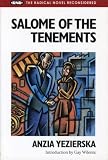 Salome of the Tenements (Radical Novel Reconsidered)