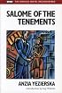Salome of the Tenements (Radical Novel Reconsidered)
