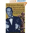 Memo from Darryl F. Zanuck: The Golden Years at Twentieth Century Fox