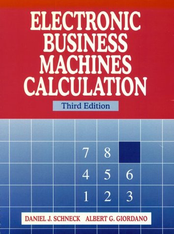 Electronic Business Machines Calculation (3rd Edition)
