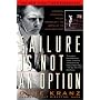 Failure Is Not an Option: Mission Control from Mercury to Apollo 13 and Beyond