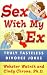 Sex With My Ex: Truly Tasteless Divorce Jokes