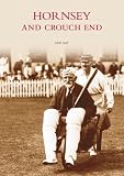 Hornsey and Crouch End (Archive Photographs)