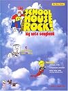 The School house Rock Songbook