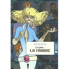Le jeu : La Traque
