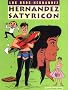 Love and Rockets, Book 15: Hernandez Satyricon (Love and Rockets (Graphic Novels)) Love and Rockets, Book 15: Hernandez Satyricon (Love and Rockets (Graphic Novels))