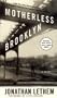 Motherless Brooklyn