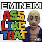 Ass Like That, Pt. 2 by  Eminem 