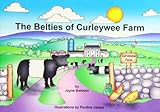 The belties of Curleywee Farm