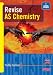 Books : Revise as Chemistry for AQA (Revise AS)